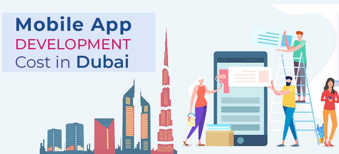 Cost To Develop a Mobile App in Dubai UAE