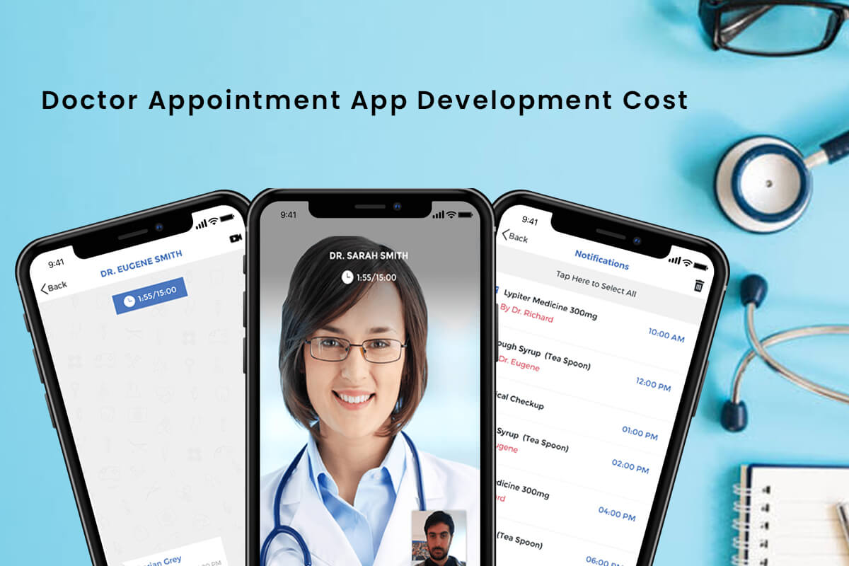 How Much Does It Cost To Develop A Doctor Appointment App?