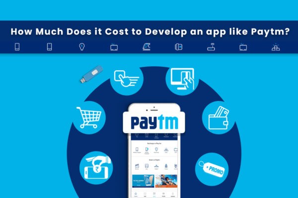 How Much Does it Cost to Develop an Android iOS App Like Paytm?