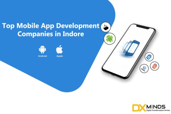 Top 10 Mobile App Development companies in Indore
