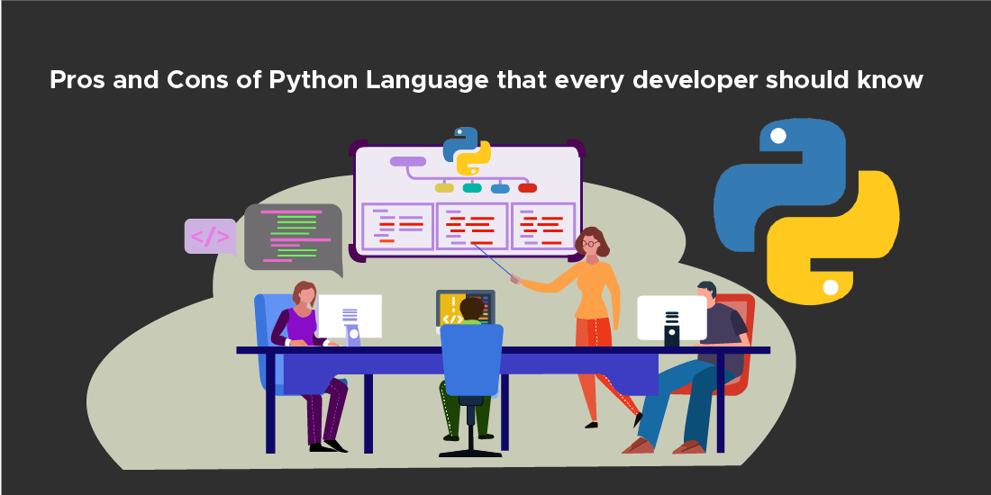 Pros and Cons of Python Language that every developer should know