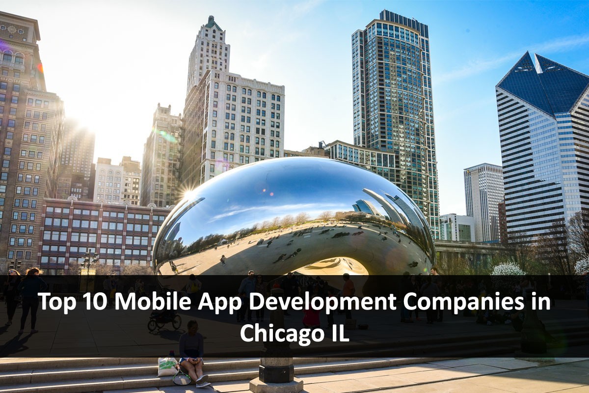 Mobile App Development Companies in Chicago Illinois