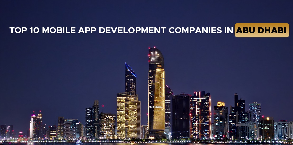 Top-10-Trusted-mobile-app-development-companies-in-abu-dhabi